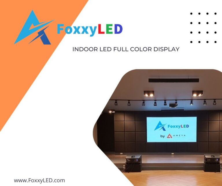 FoxxyLED Indoor LED สำหรับภายในอาคาร